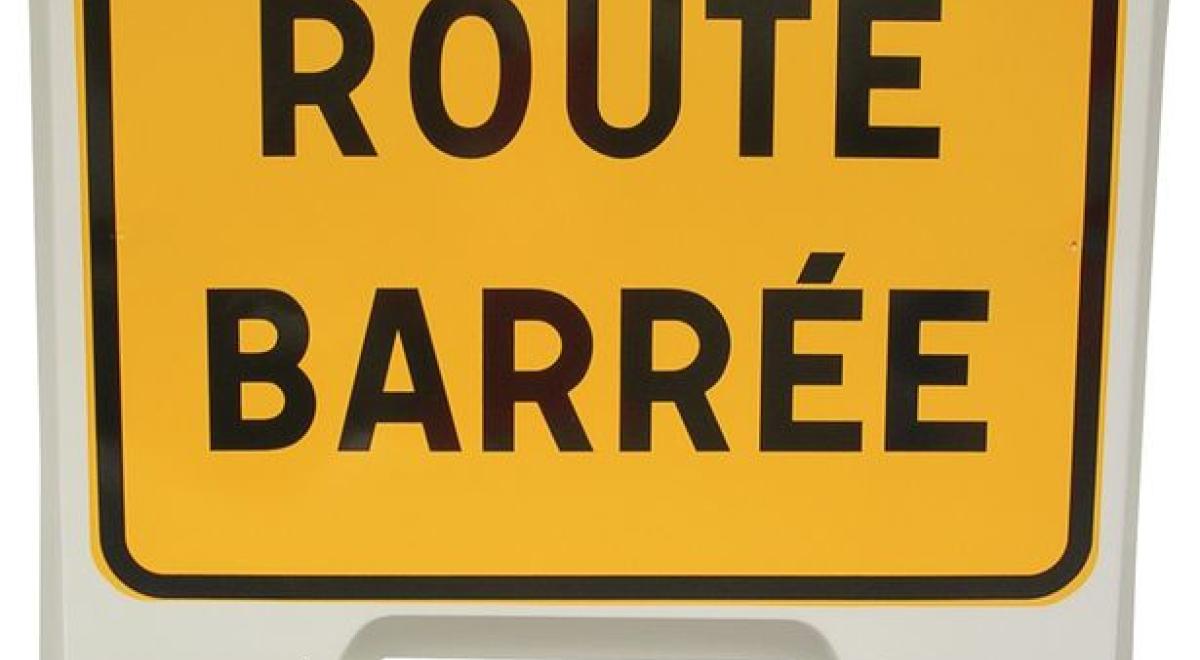 FERMETURE DE ROUTE
